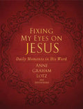 Fixing My Eyes on Jesus: Daily Moments in His Word (a 365-Day Devotional) - Imitation Leather