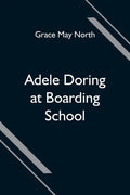 Adele Doring at Boarding School - Paperback