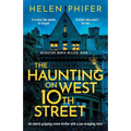 The Haunting on West 10th Street: A totally gripping supernatural crime thriller - Paperback