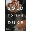 Sold to the Duke: A Victorian Novella - Paperback