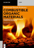 Combustible Organic Materials: Determination and Prediction of Combustion Properties - Paperback