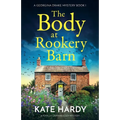 The Body at Rookery Barn: A totally gripping cozy mystery - Paperback