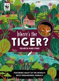 Where's the Tiger?: Search and Find Book - Hardcover