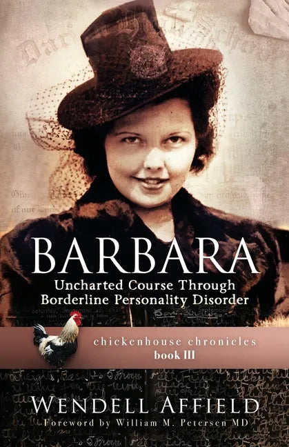 Barbara: Uncharted Course Through Borderline Personality Disorder - Paperback