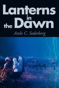 Lanterns in the Dawn - Paperback