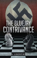 The Bluejay Contrivance - Paperback