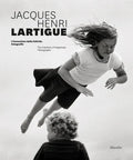 Jacques Henri Lartigue: The Invention of Happiness: Photographs - Hardcover
