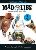 Pet Parade Mad Libs: 4 Mad Libs in 1!: World's Greatest Word Game - Paperback
