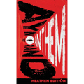 Anthem (Heathen Edition) - Hardcover