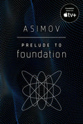 Prelude to Foundation - Paperback