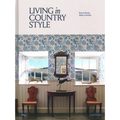 Living in Country Style - Hardcover
