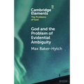 God and the Problem of Evidential Ambiguity - Paperback