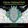 Glacier National Park Adult Coloring Book and Postcards: A Magical Coloring Journey Through Glacier National Park - Paperback