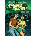 All the Lovely Bad Ones Graphic Novel: A Ghost Story - Hardcover