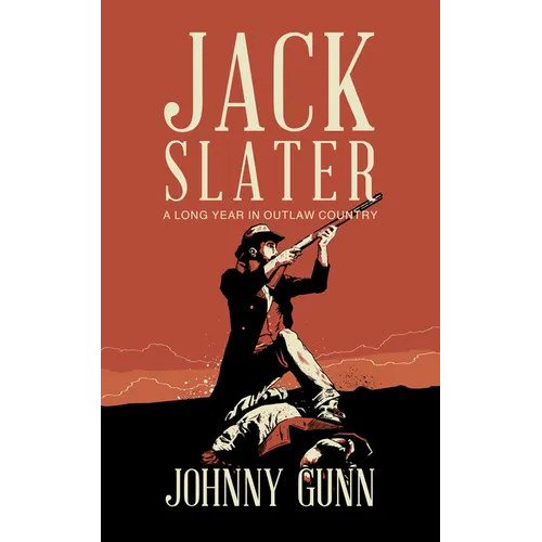 A Long Year in Outlaw Country - Paperback