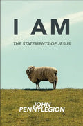 I Am: The Statements of Jesus - Paperback