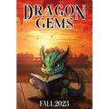 Dragon Gems: Fall 2023 - Hardcover
