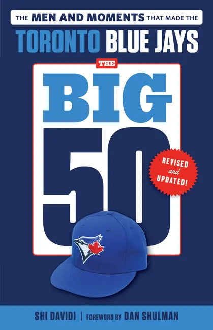 The Big 50: Toronto Blue Jays - Paperback