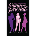 The Resilience of Women in Pursuit - Hardcover