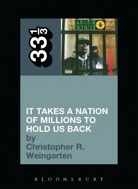 It Takes a Nation of Millions to Hold Us Back - Paperback