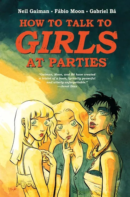 Neil Gaiman's How to Talk to Girls at Parties - Hardcover