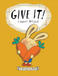 Give It! - Hardcover