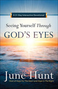 Seeing Yourself Through God's Eyes: A 31-Day Interactive Devotional - Paperback