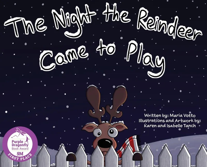 The Night the Reindeer Came to Play - Hardcover