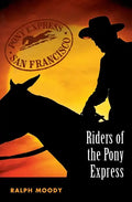 Riders of the Pony Express - Paperback
