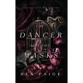 The Dancer and The Masks - Hardcover