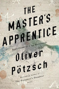 The Master's Apprentice: A Retelling of the Faust Legend - Paperback