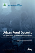 Urban Food Deserts: Perspectives from the Global South - Hardcover