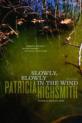 Slowly, Slowly in the Wind - Paperback