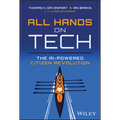All Hands on Tech: The AI-Powered Citizen Revolution - Hardcover