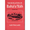 The Revelation Of Baha'u'llah Vol. 2: Adrianople 1863-68 - Paperback
