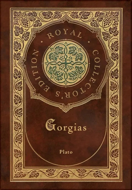 Gorgias (Royal Collector's Edition) (Case Laminate Hardcover with Jacket) - Hardcover