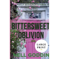 Bittersweet Oblivion (Molly Sutton Mysteries 11) Large Print - Paperback