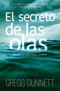 El secreto de las olas: Un thriller psicológico lleno de suspense y con un final inesperado - Paperback