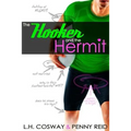 The Hooker and the Hermit - Paperback