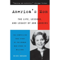 America's Mom: The Life, Lessons, and Legacy of Ann Landers - Paperback
