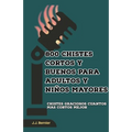 800 chistes cortos y buenos para adultos y niños mayores - Paperback