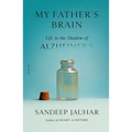 My Father's Brain: Life in the Shadow of Alzheimer's - Paperback