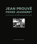 Jean Prouvé & Pierre Jeanneret: Bcc Demountable House - Hardcover
