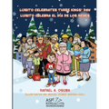 Luisito Celebrates Three Kings' Day - Luisito Celebra El D僘 de Los Reyes (EnglishSpanish) - Paperback