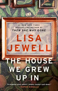 The House We Grew Up in - Paperback