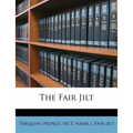 The Fair Jilt - Paperback