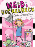 Heidi Heckelbeck Lends a Helping Hand - Paperback