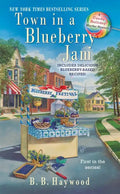 Town in a Blueberry Jam: Town in a Blueberry Jam: A Candy Holliday Murder Mystery - Paperback