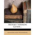 Mount Vernon Guide... - Paperback