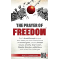 The Prayer of Freedom - Paperback